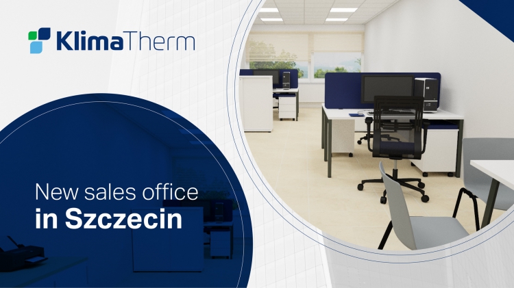 Klima-Therm opens an office in Szczecin (Poland)
