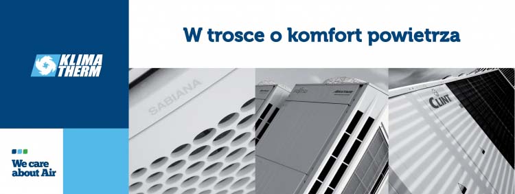 KLIMA-THERM prezentuje najciekawsze realizacje pierwszego półrocza 2015