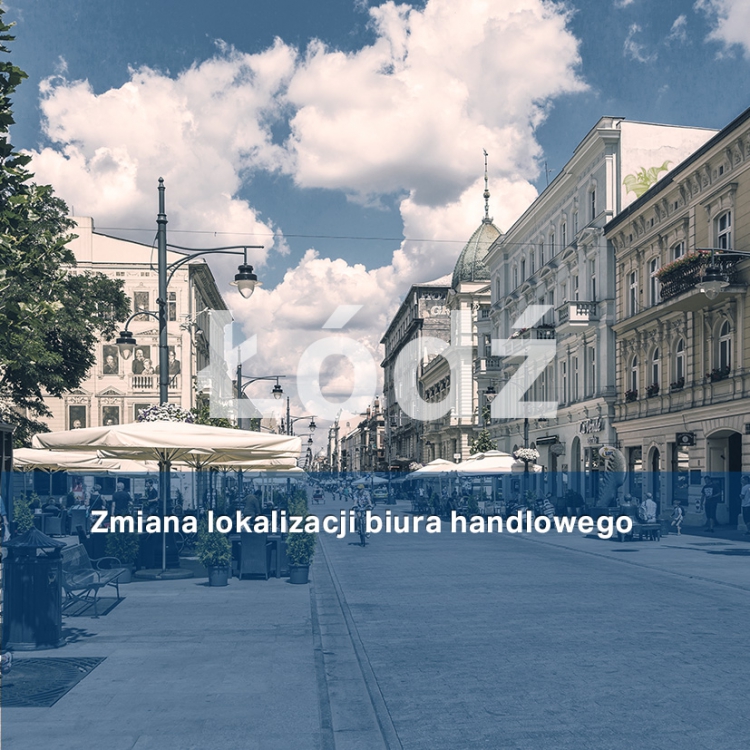 Zmiana lokalizacji biura handlowego Klima-Therm w Łodzi