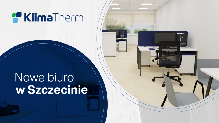 Klima-Therm otwiera biuro w Szczecinie