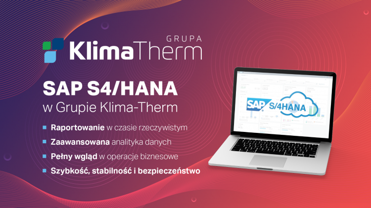 Grupa Klima-Therm przeszła na system SAP S/4 HANA