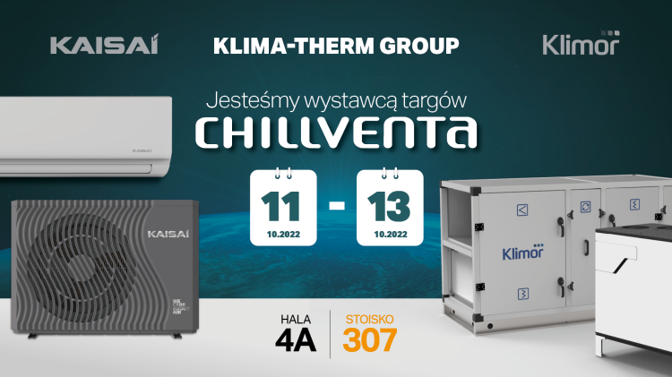 Grupa Klima-Therm wystawcą targów CHILLVENTA 2022